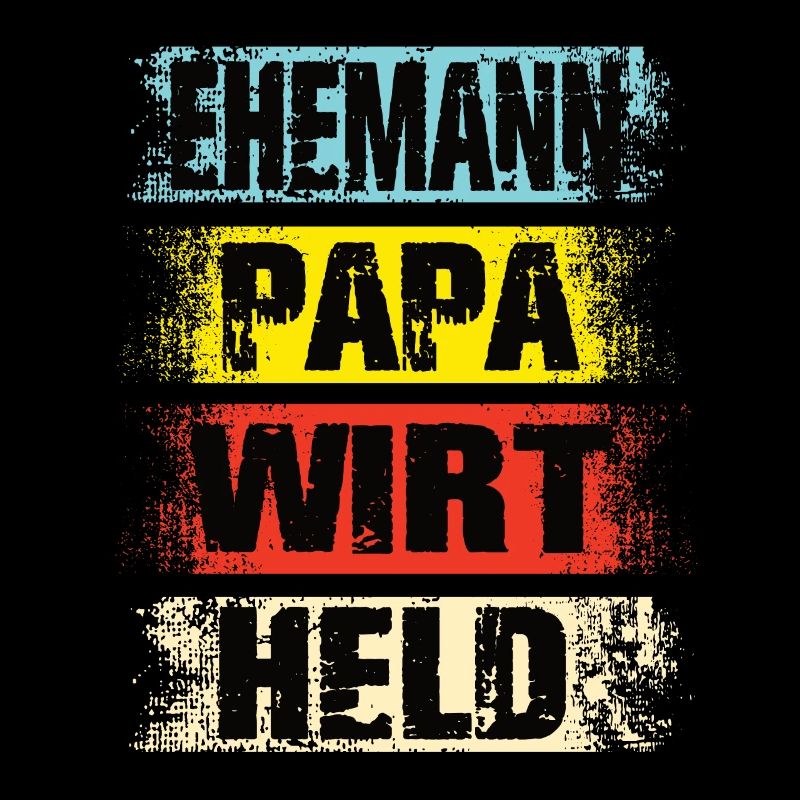 Ehemann Papa Wirt Held