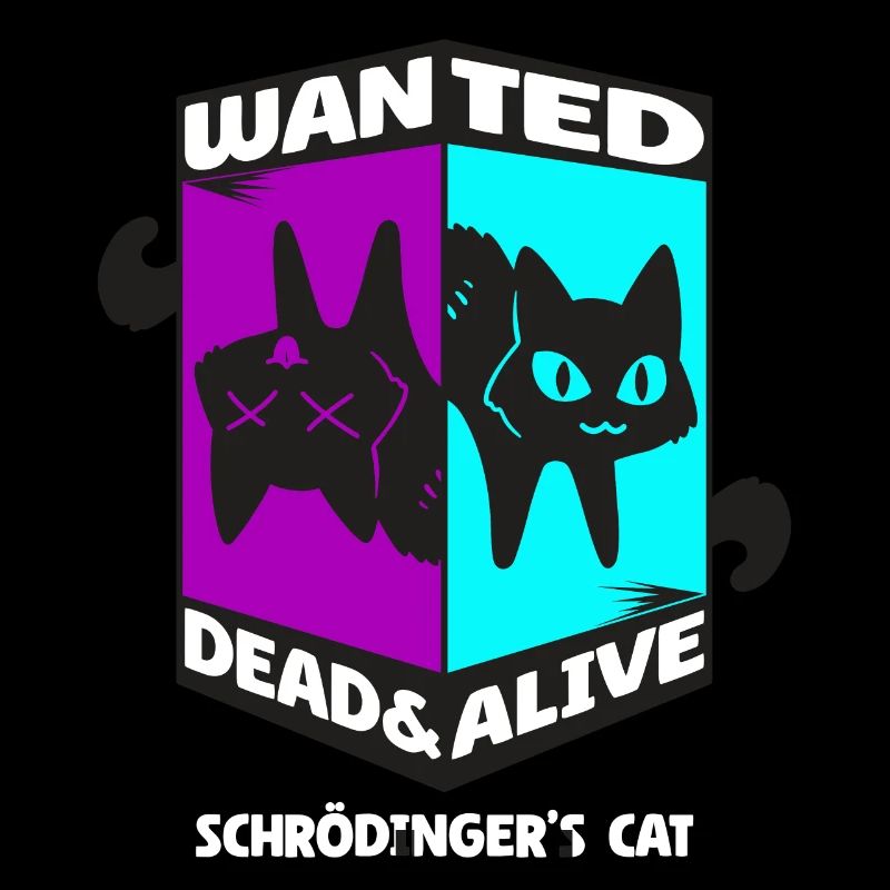 Physique Quantum Nerd Dead Alive Le chat de Schrödinger