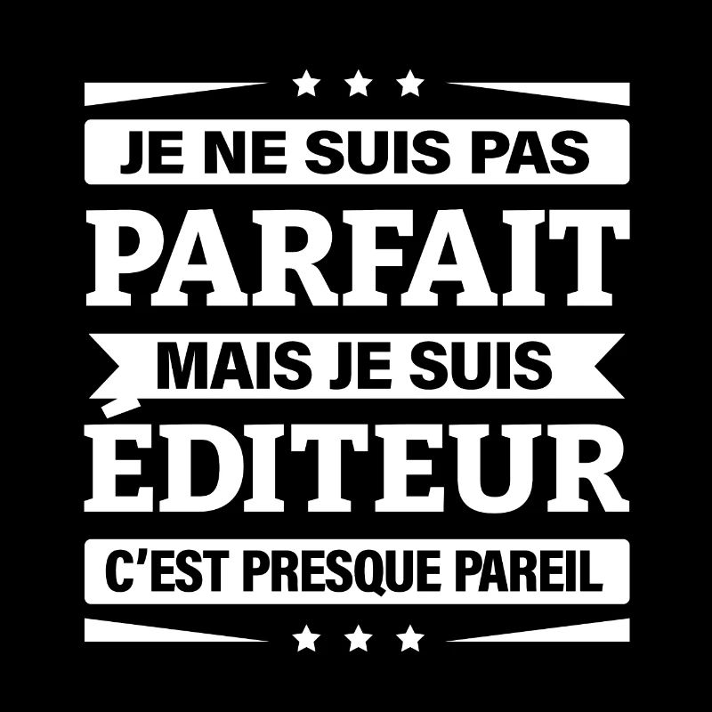 JE SUIS ÉDITEUR