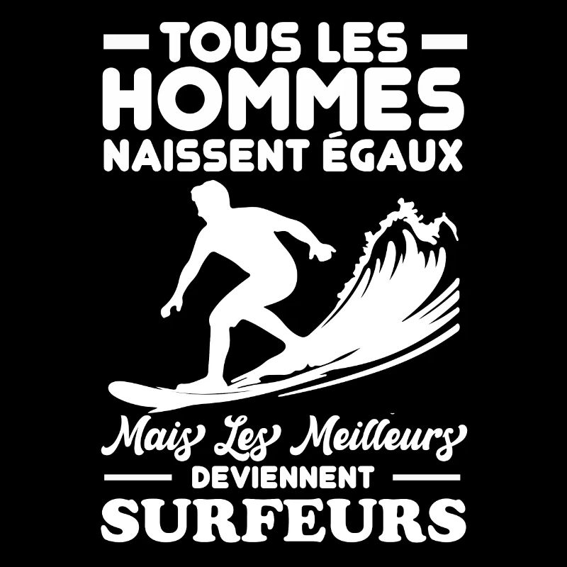 Les meilleurs hommes deviennent surfeurs