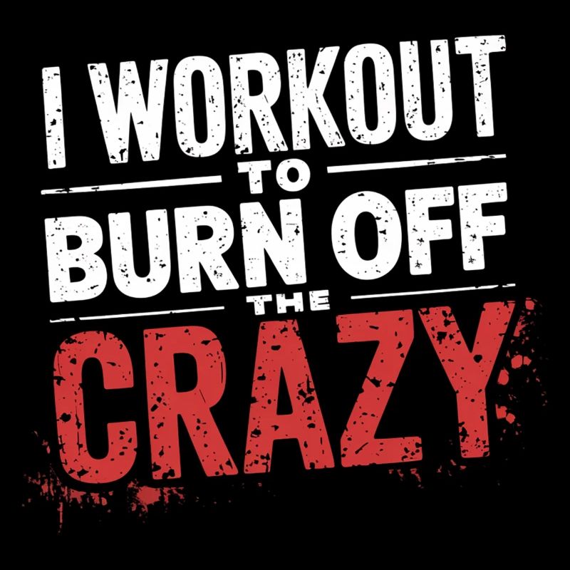 I Workout To Burn Off The Crazy 10