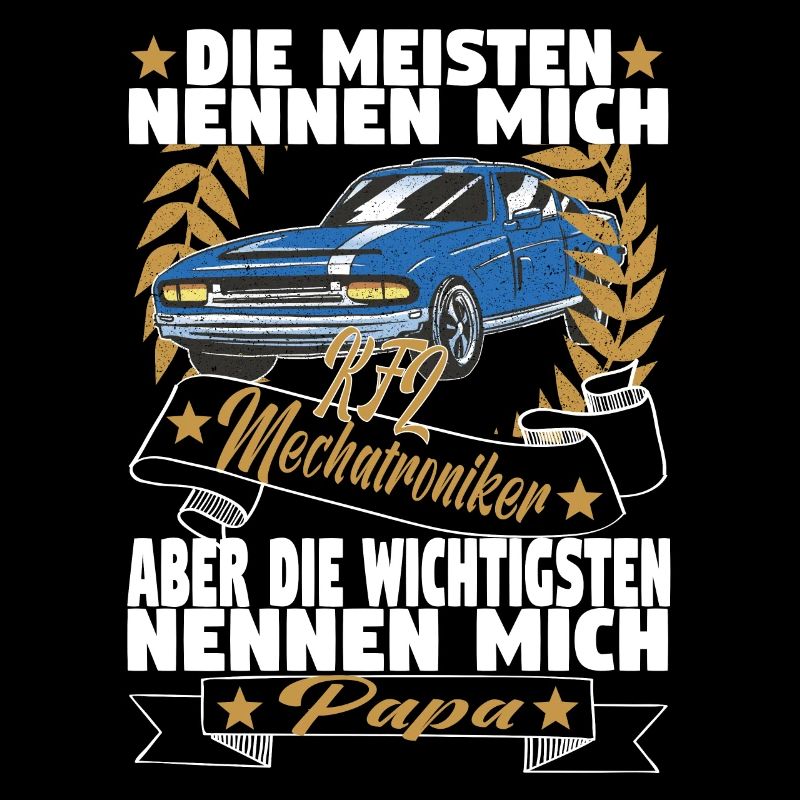 Kfz Mechatroniker Papa Vater Auto Schrauber