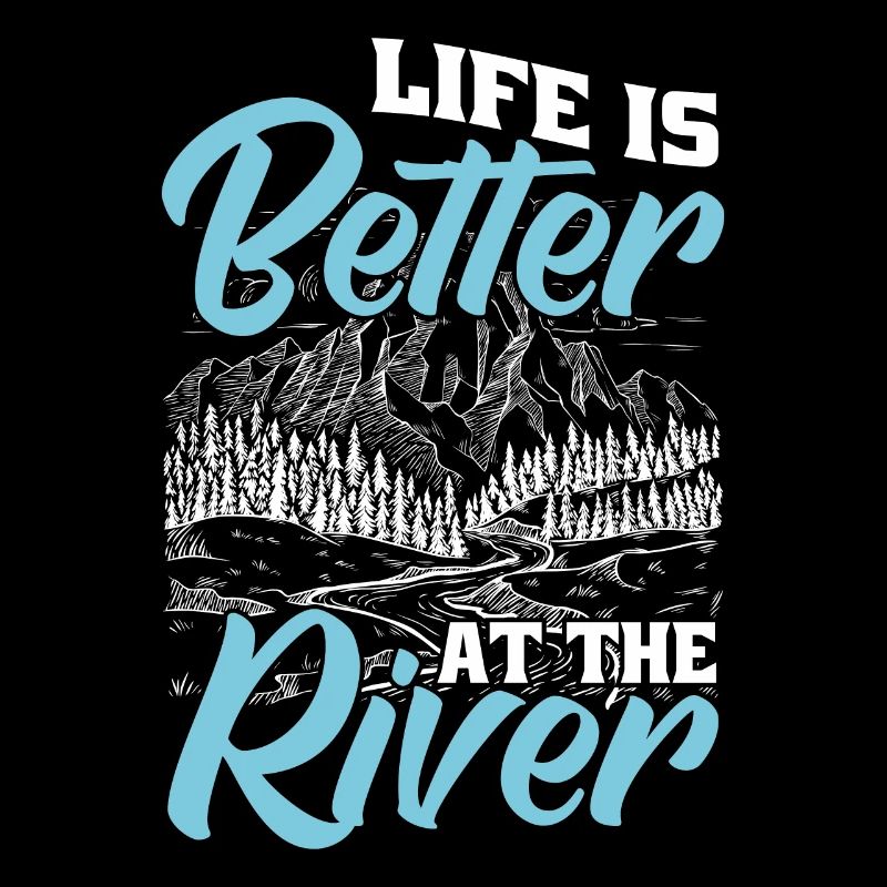 Life is better on the river