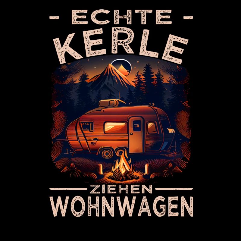 Echte Kerle ziehen Wohnwagen - Camping