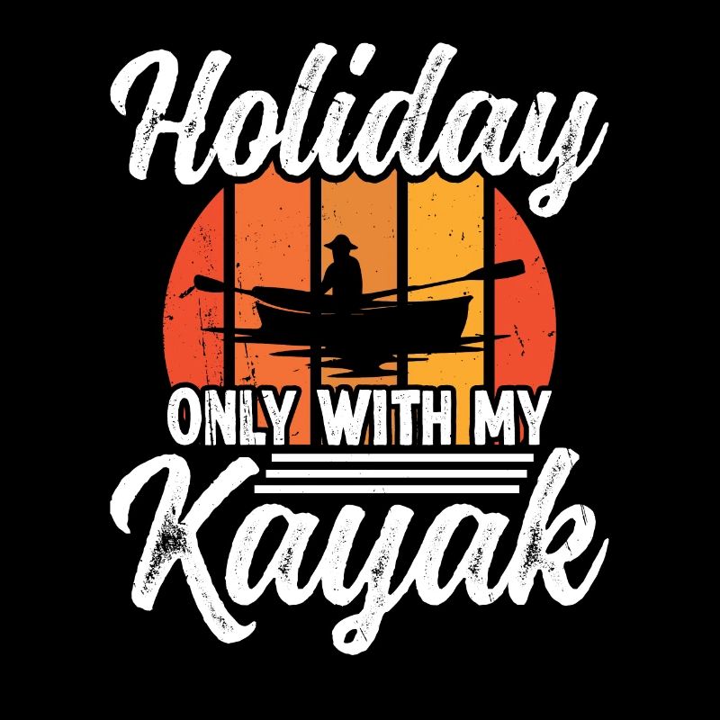 Vacances seulement avec mon Kayak