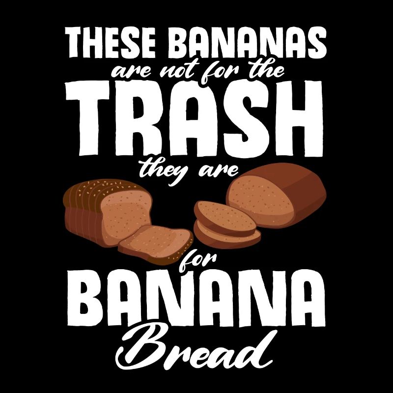 Funny Banana Bread Baking Apparel
