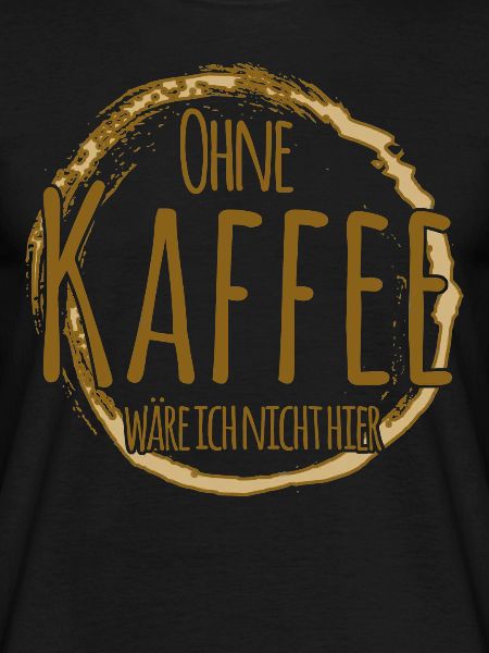 Kaffee Morgenmuffel Kaffeetrinker