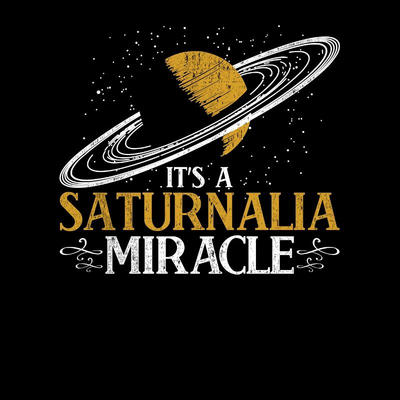 Saturnalien C’est un miracle des Saturnales
