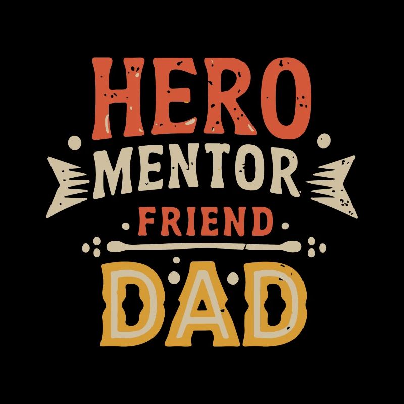 Héros Mentor Ami Papa