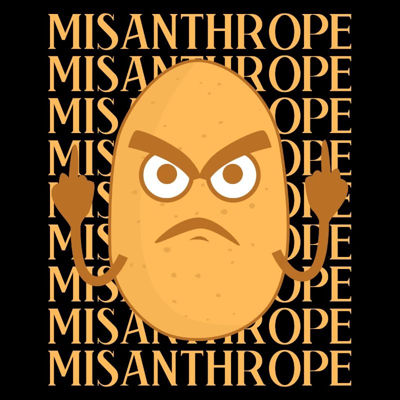 Misanthropist Grumpy Potato Misanthrope