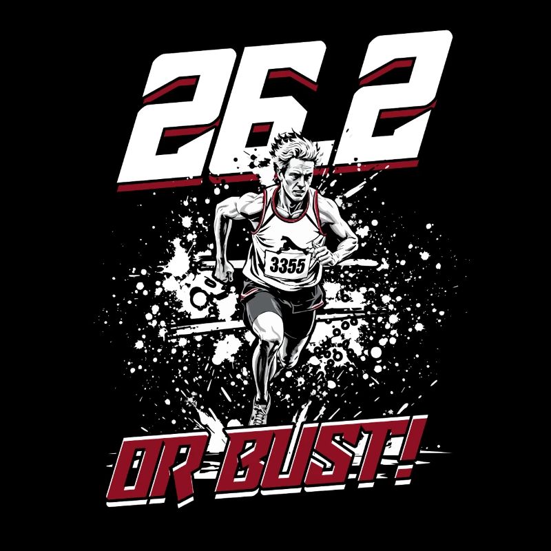 Marathon Marathon Runner Running 26.2 Or Bust