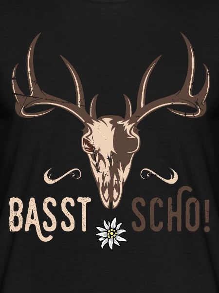 Basst Scho Hirsch Geweih Bayern Bayrischer Dialekt