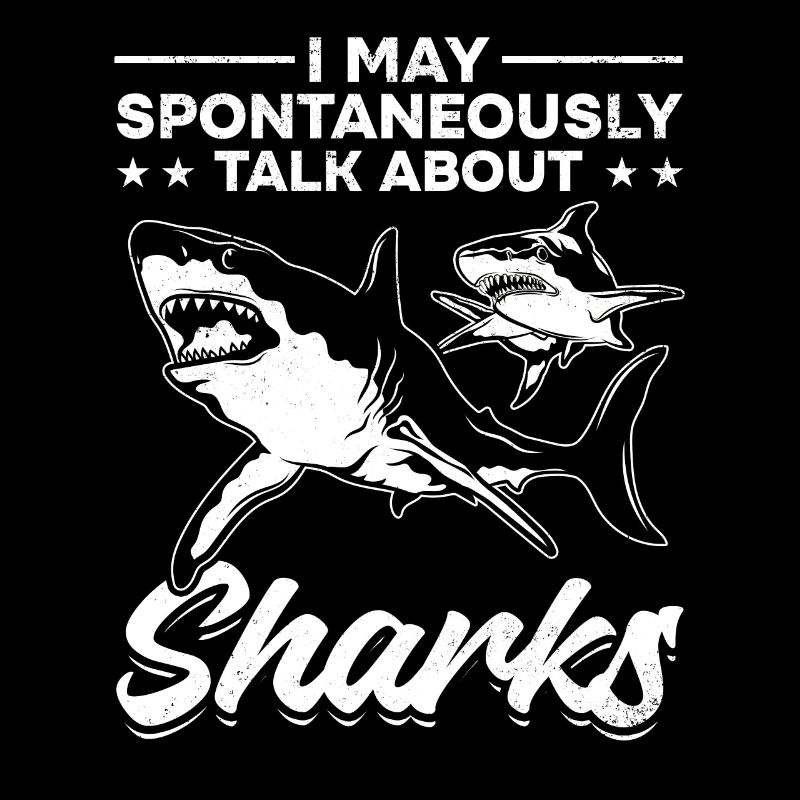 I can spontaneously talk about sharks I Great White