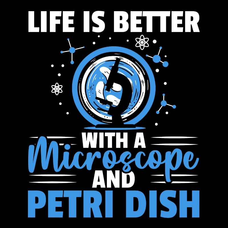 La vie est meilleure avec un microscope et un