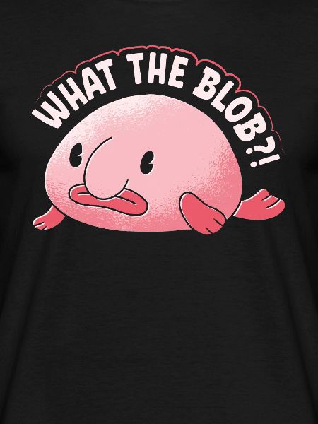 Blobfish What The Blob?!