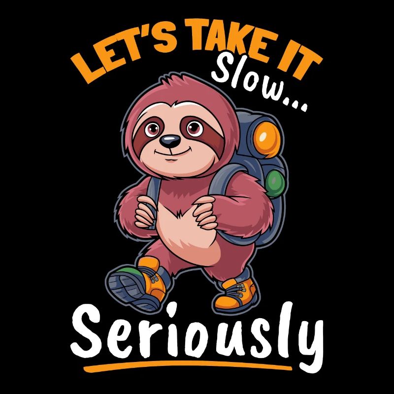 Sloth Hiking Mountains Lets take it slow