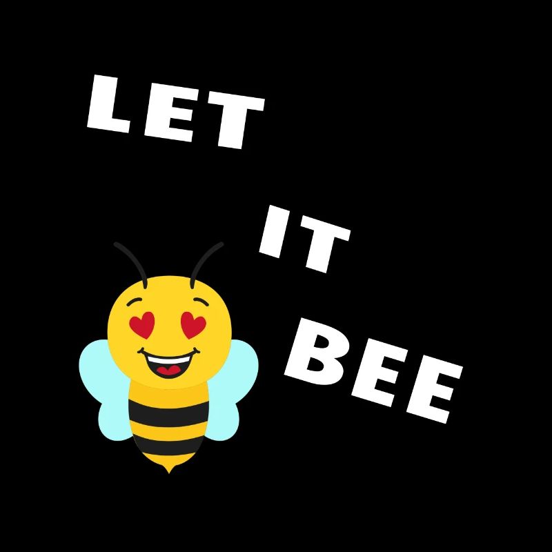 Bienen Let it Bee