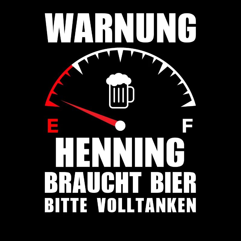 Henning braucht Bier Bitte volltanken