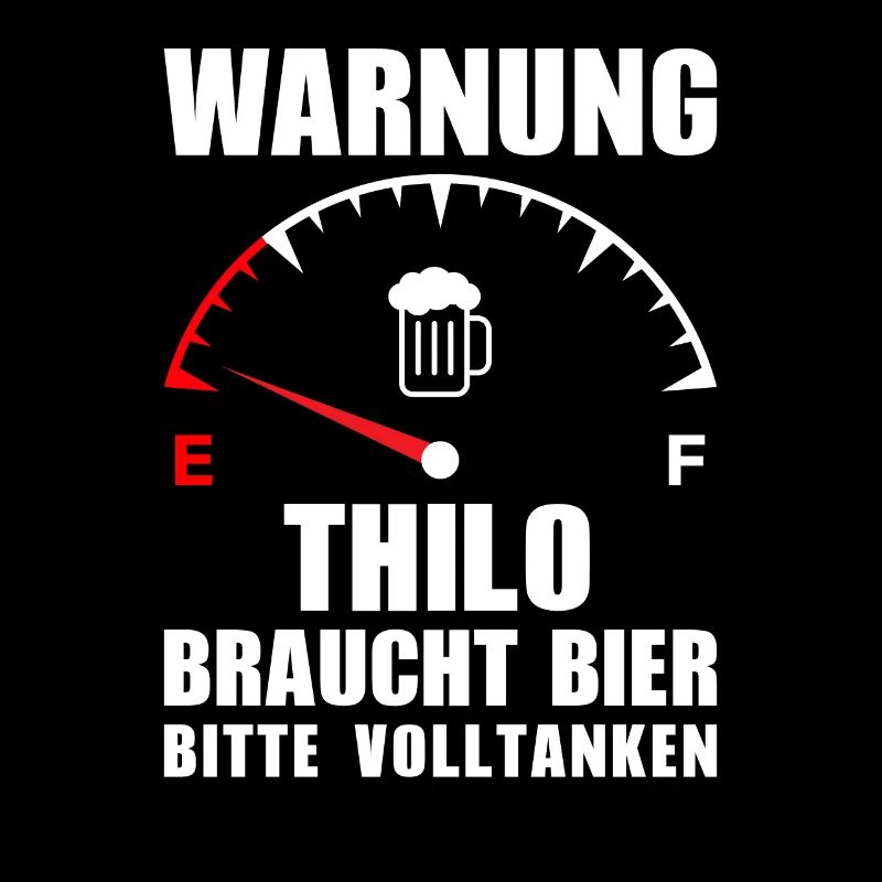 Thilo braucht Bier Bitte volltanken
