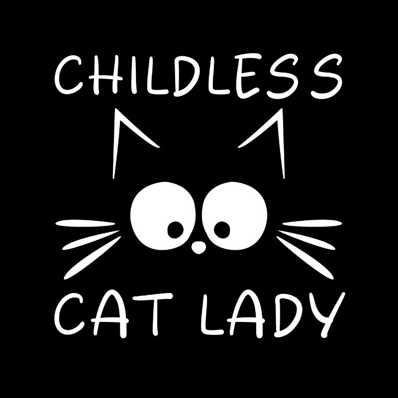 Cat Childless Cat Lady