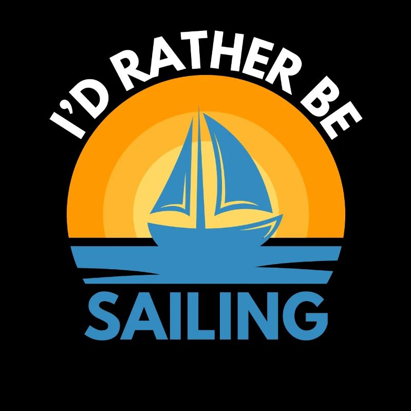 Sailing Saying Sailors Sailing