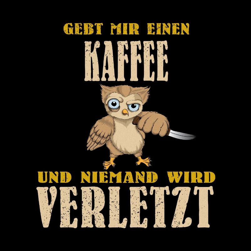 Eule Barista Lebensretter Kaffee Coffee Cappuccino