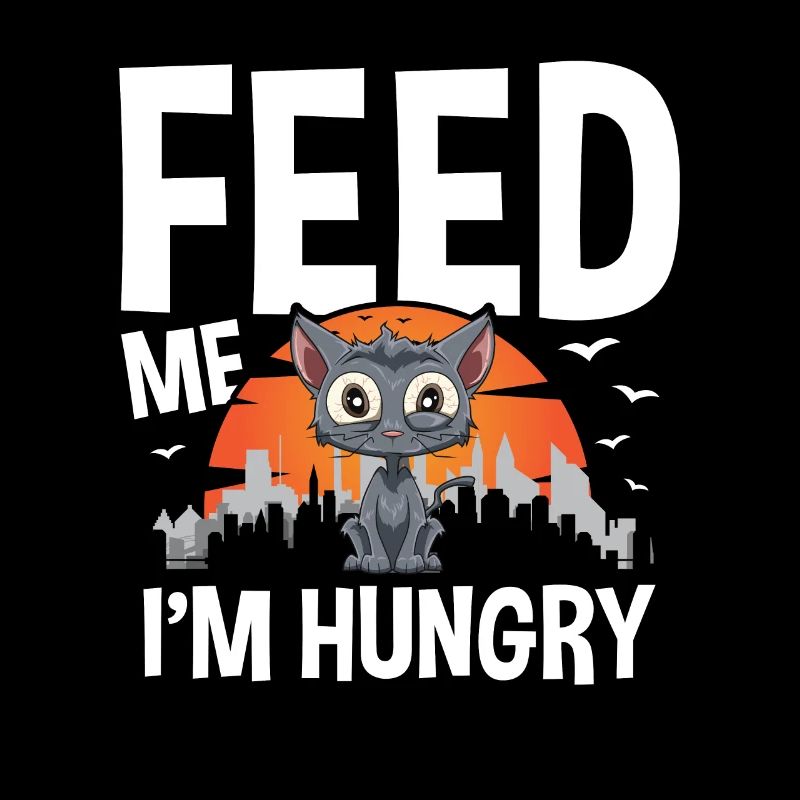 Feed Me I'm Hungry