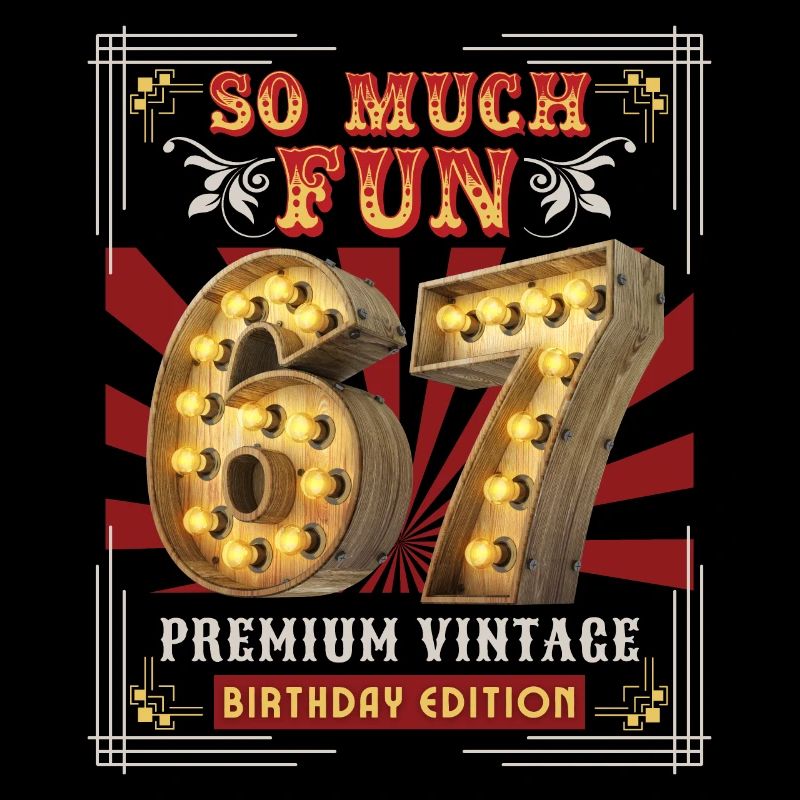 67ème anniversaire 67 ans Vintage-Rétro Fun-Anniversaire