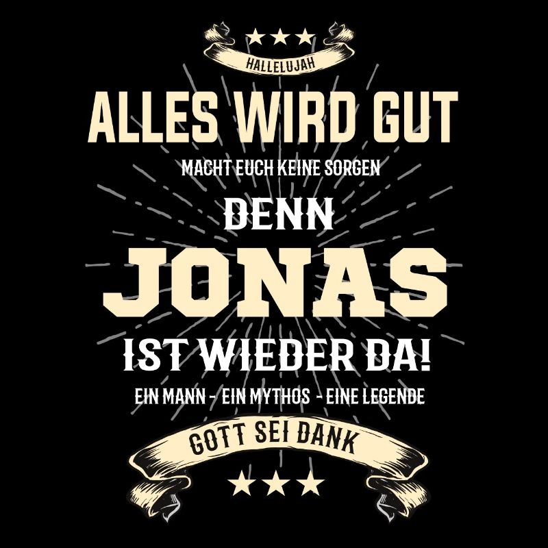 alles wird gut denn Jonas Ist da T-Shirt