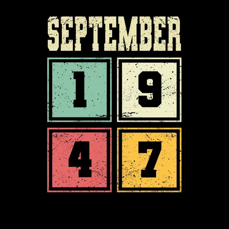 76e anniversaire Septembre Millésime 1947 Millésime