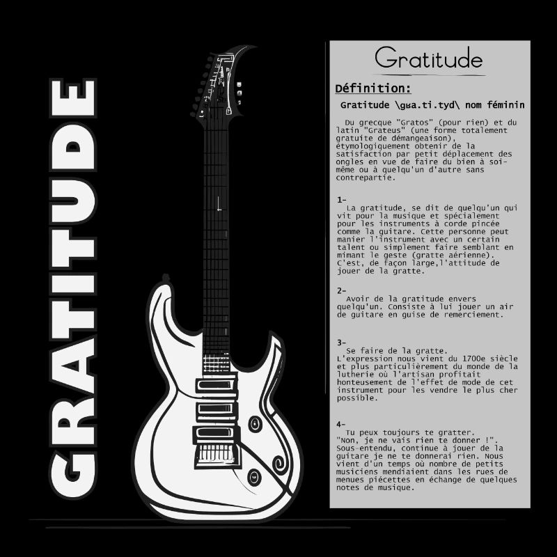 Gratitude, attitude de jouer de la gratte