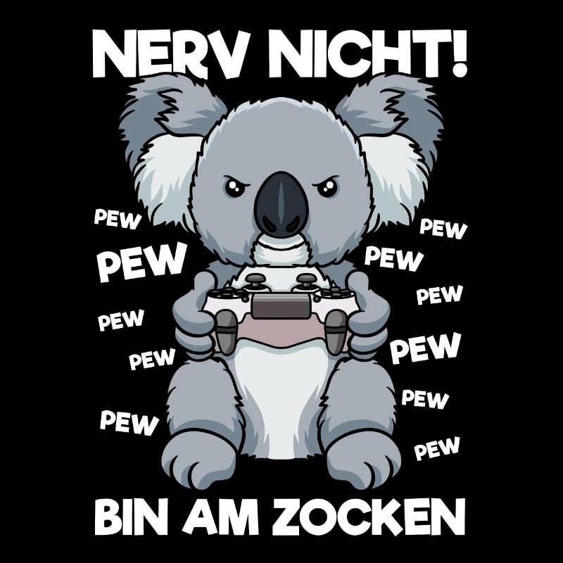 Nerv nicht bin am Zocken Gaming Koala