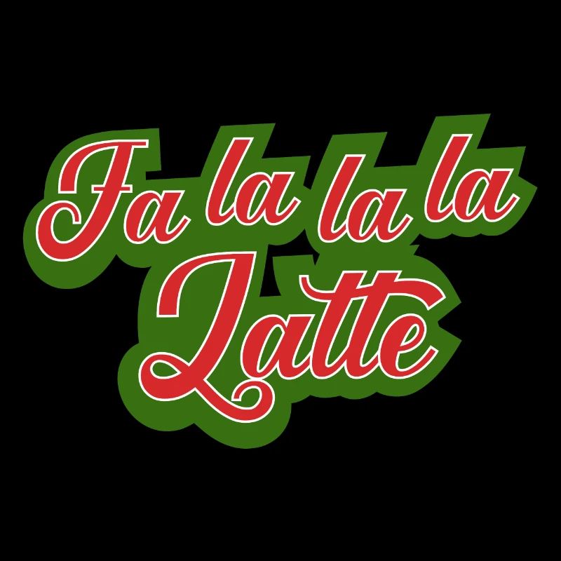 Christmas Coffee Fa la la la Latte Saying Funny
