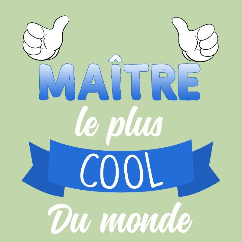 Mon Maître D'Ecole Est Le Plus Cool Du Monde