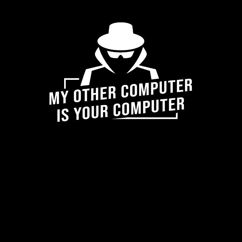 My Computer is your computer Hacker Cybersicherhei