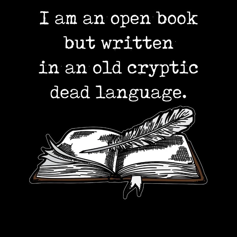 Dark Academia Aesthetic I Am An Open Book Text