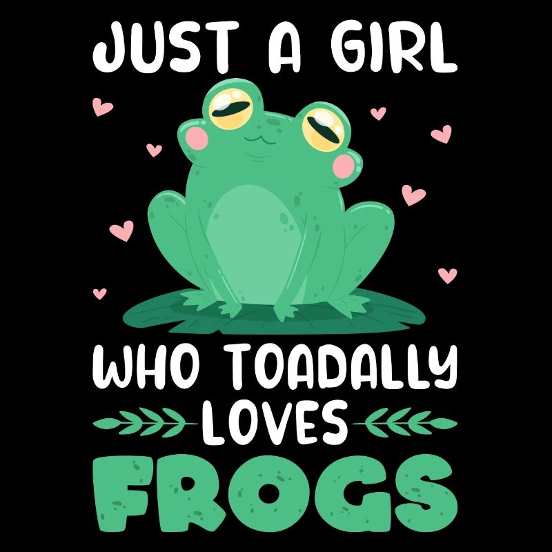 Frosch Nur ein Mädchen, das Kröten liebt Frösche