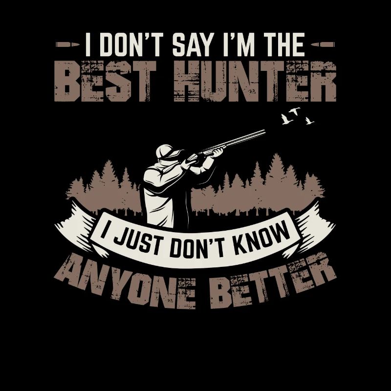 Hunter Hunting Hunter Hunting Happiness Gift