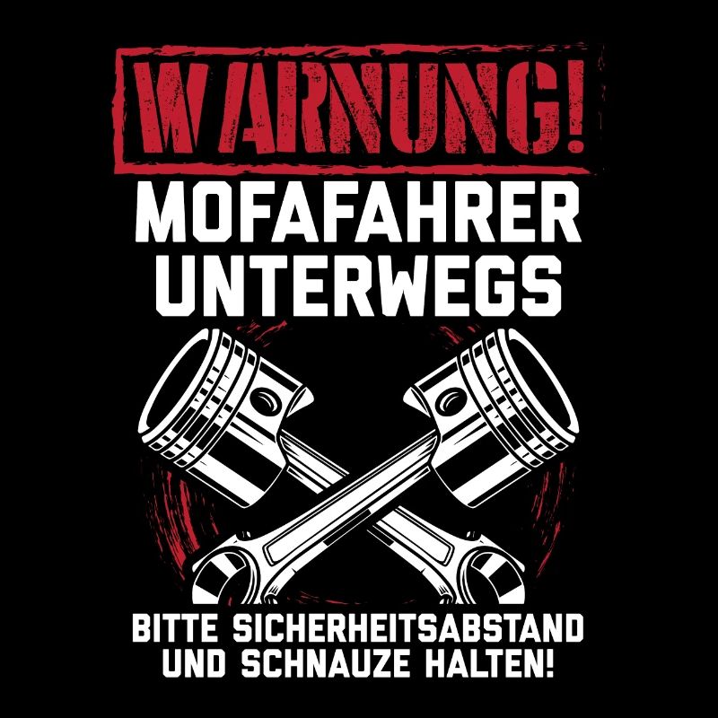 Mofa Moped Mofafahrer Mopedfahrer Mofas Geschenk