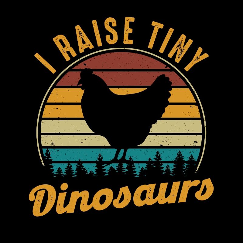 I Raise Tiny Dinosaurs Cadeau de poulet drôle