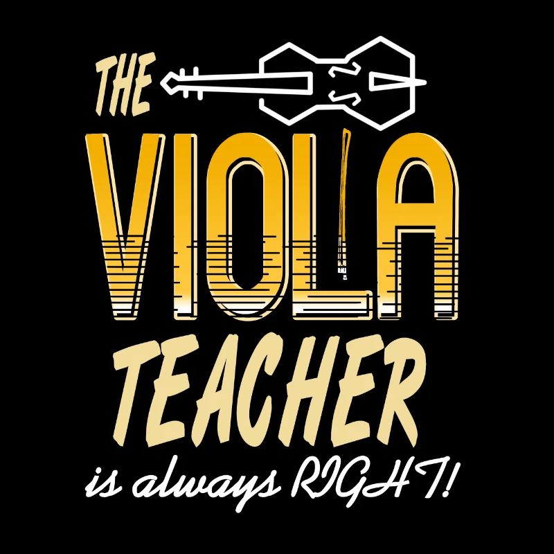 The Viola Teacher is always Right