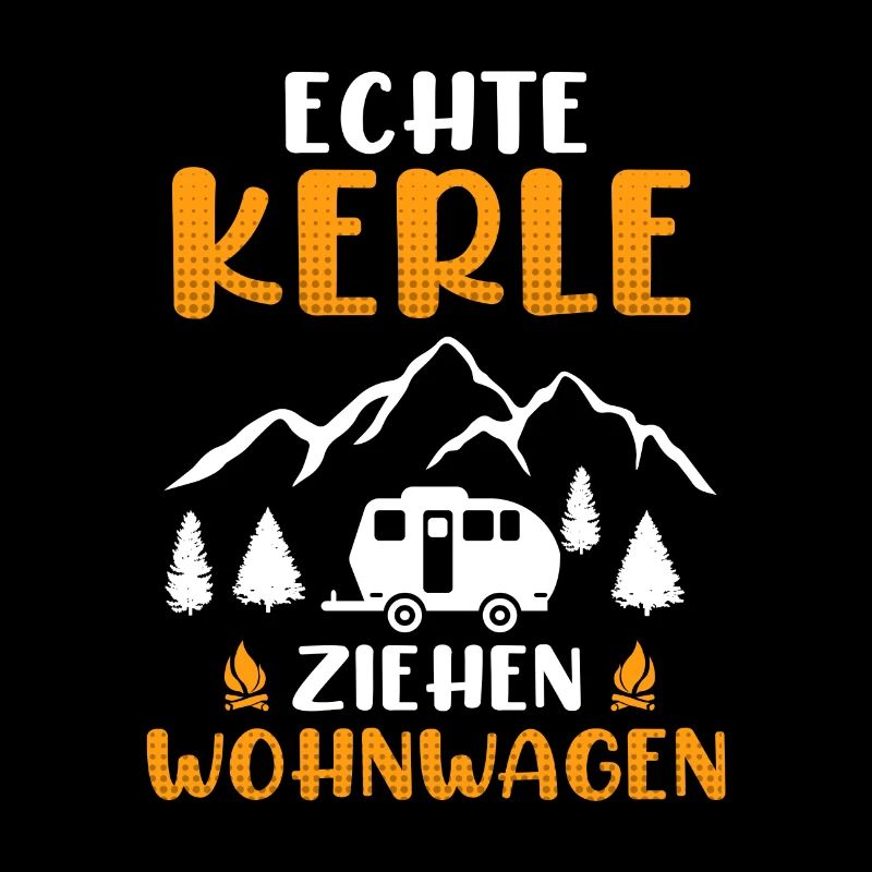 Camper Witz Echte Kerle ziehen Wohnwagen Geschenk