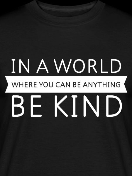 Be Kind - Slogan Design