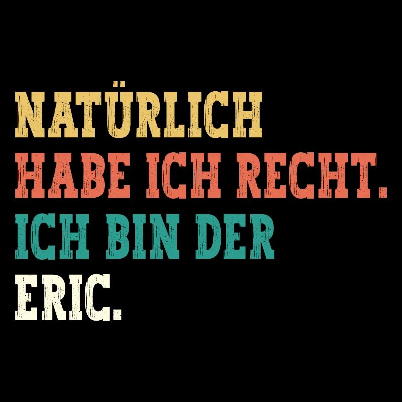 Eric Lustiger Spruch Vorname Name Eric