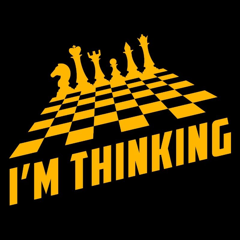 Chess Humor – I'm Thinking
