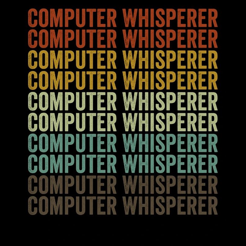 Computer Whisperer Computer Nerd IT Helpdesk