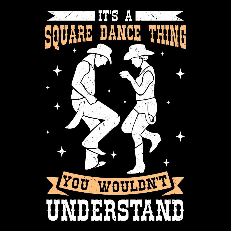 Witziger Square Dance Spruch