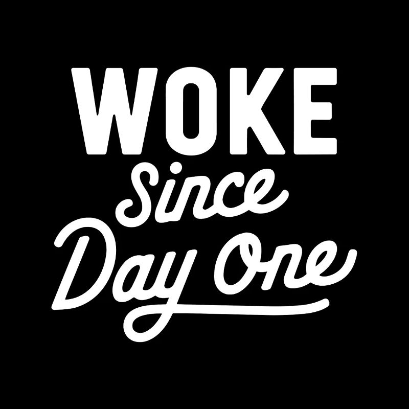 Woke