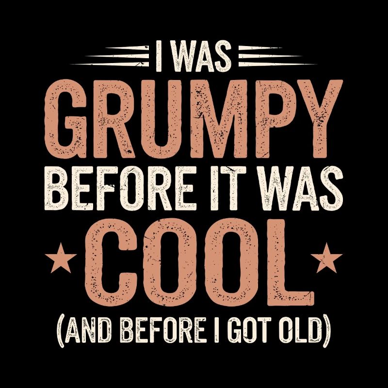 Grumpy Old Man Grumpy