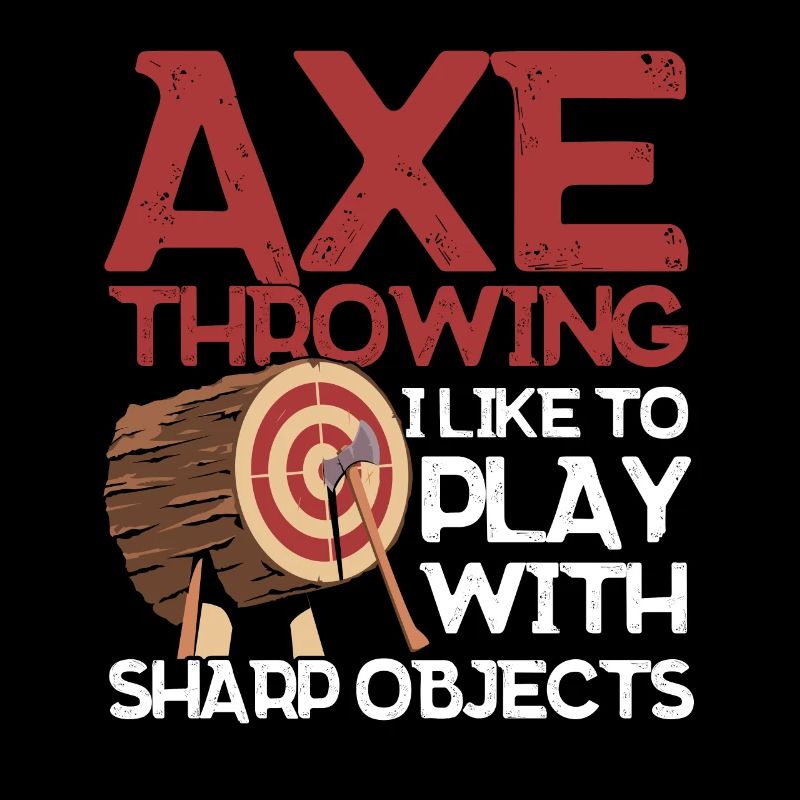 Axe Thrower Axe Throw Axe Gift